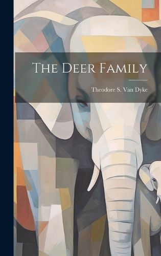 Cover image for The Deer Family