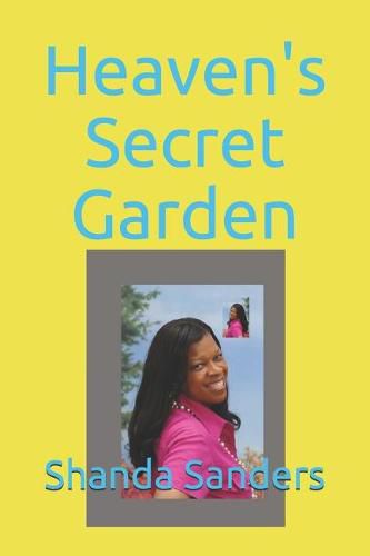 Cover image for Heaven's Secret Garden