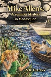 Cover image for Mike Allen's: A Summer Mystery in Manasquan