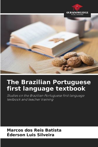 Cover image for The Brazilian Portuguese first language textbook