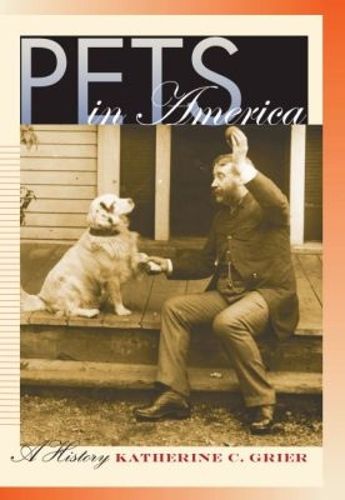 Cover image for Pets in America: A History