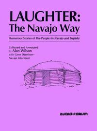 Cover image for Laughter: The Navajo Way