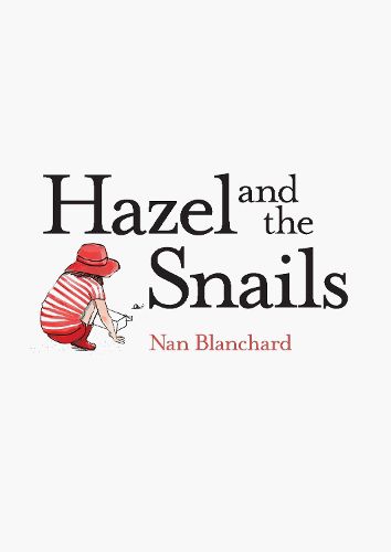Cover image for Hazel and the Snails