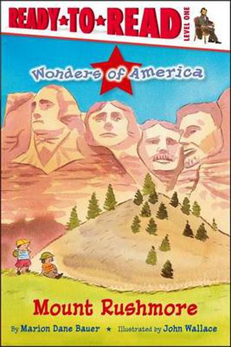 Cover image for Mount Rushmore: Ready-To-Read Level 1