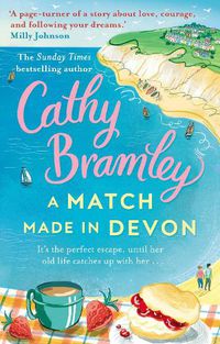 Cover image for A Match Made in Devon: A feel-good and heart-warming romance from the Sunday Times bestseller