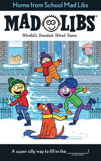 Cover image for Home from School Mad Libs: World's Greatest Word Game