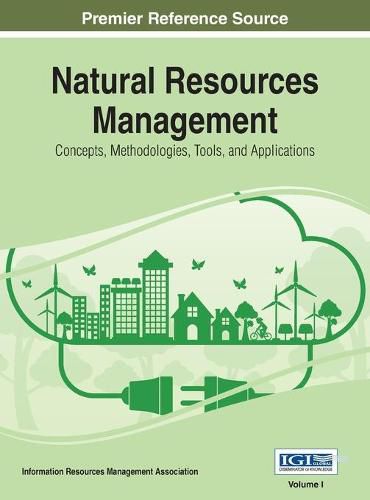 Cover image for Natural Resources Management: Concepts, Methodologies, Tools, and Applications, VOL 1