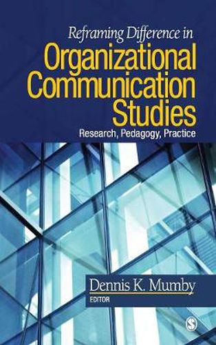 Cover image for Reframing Difference in Organizational Communication Studies: Research, Pedagogy, and Practice
