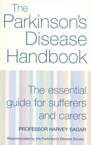 Cover image for The New Parkinson's Disease Handbook: The Essential Guide for Sufferers and Carers