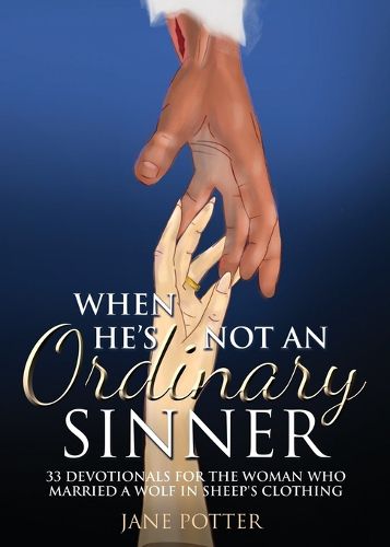 When He's Not an Ordinary Sinner