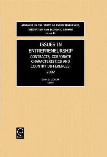 Cover image for Issues in Entrepreneurship: Contracts, Corporate Characteristics and Country Differences