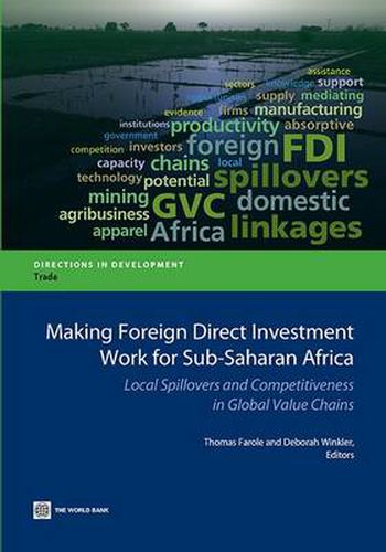 Cover image for Making foreign direct investment work for sub-Saharan Africa: local spillovers and competitiveness in global value chains