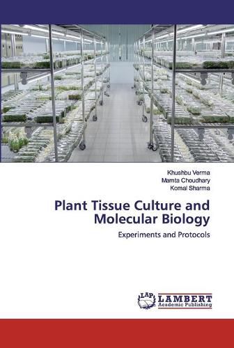 Cover image for Plant Tissue Culture and Molecular Biology