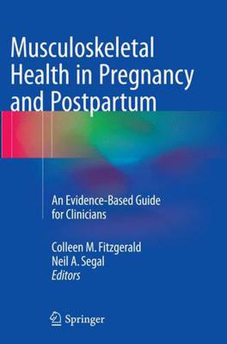 Cover image for Musculoskeletal Health in Pregnancy and Postpartum: An Evidence-Based Guide for Clinicians