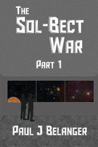 Cover image for The Sol-Bect War, Part 1