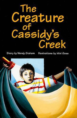 Cover image for The Creature of Cassidy's Creek: Individual Student Edition Emerald (Levels 25-26)