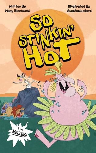 Cover image for So Stinkin' Hot