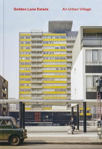 Cover image for Golden Lane Estate: An Urban Village