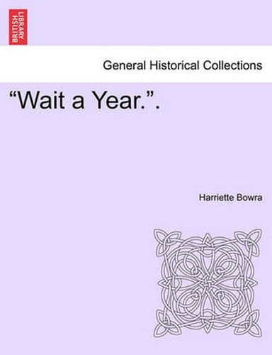 Cover image for Wait a Year..