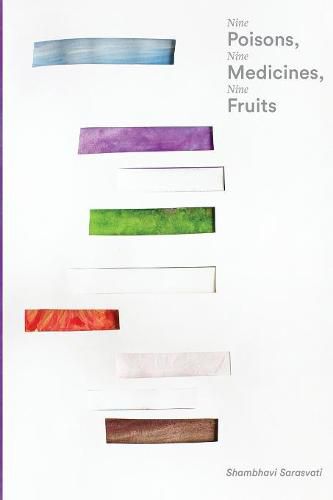 Cover image for Nine Poisons, Nine Medicines, Nine Fruits