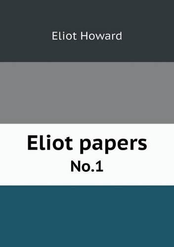 Eliot papers No.1