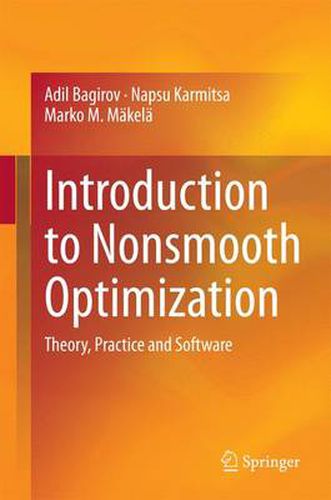 Cover image for Introduction to Nonsmooth Optimization: Theory, Practice and Software