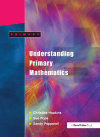 Cover image for Understanding Primary Mathematics