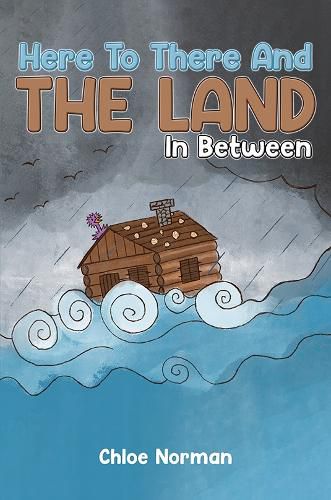 Cover image for Here to There and the Land in Between