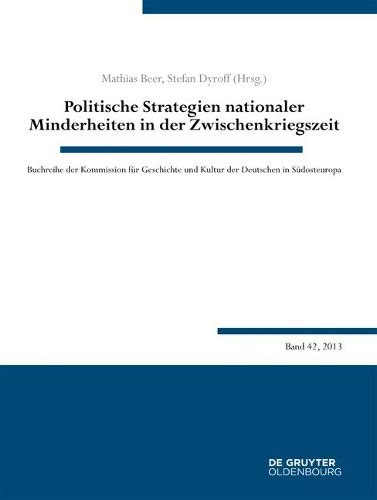 Cover image for Politische Strategien Nationaler Minderheiten in Der Zwischenkriegszeit