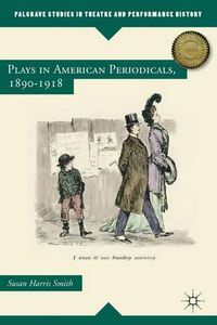 Cover image for Plays in American Periodicals, 1890-1918