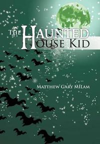 Cover image for The Haunted House Kid