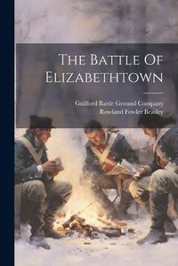 Cover image for The Battle Of Elizabethtown