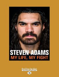 Cover image for Steven Adams: My Life My Fight