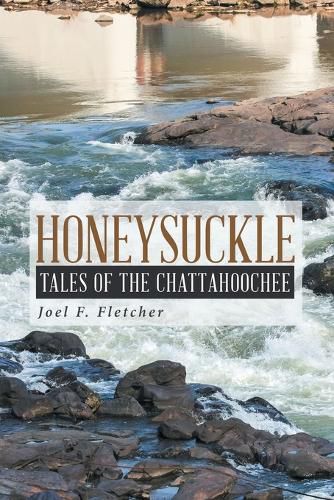 Cover image for Honeysuckle: Tales of the Chattahoochee