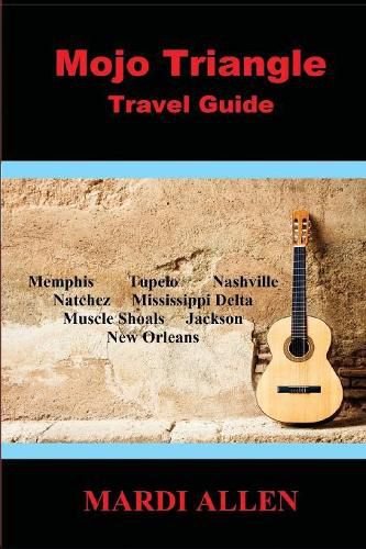 Cover image for Mojo Triangle Travel Guide