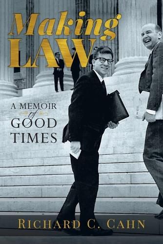 Cover image for Making Law: A Memoir of Good Times