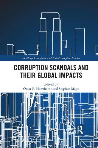 Cover image for Corruption Scandals and their Global Impacts