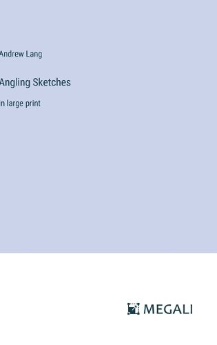 Cover image for Angling Sketches