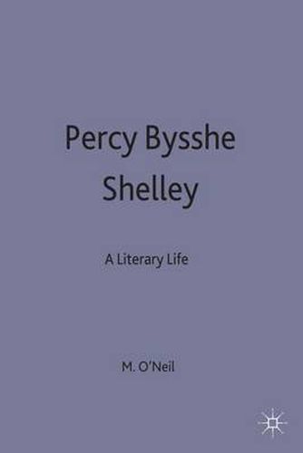 Cover image for Percy Bysshe Shelley: A Literary Life