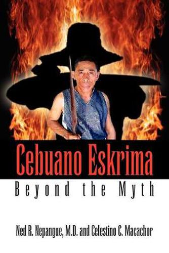 Cover image for Cebuano Eskrima: Beyond the Myth