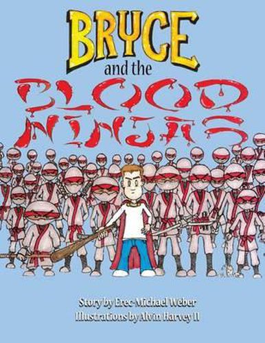 Cover image for Bryce and the Blood Ninjas