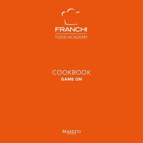 Cover image for Franchi Cookbook: Game on