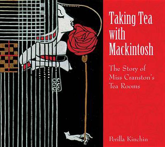 Cover image for Taking Tea with Mackintosh