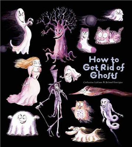 Cover image for How To Get Rid Of Ghosts