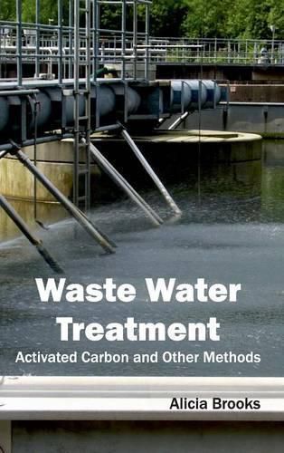 Cover image for Waste Water Treatment: Activated Carbon and Other Methods