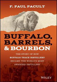 Cover image for Buffalo, Barrels, and Bourbon