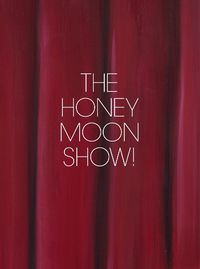 Cover image for Jenna Gribbon: The Honeymoon Show!