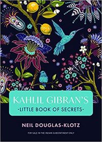 Cover image for Kahlil Gibrans Little Book of Secrets