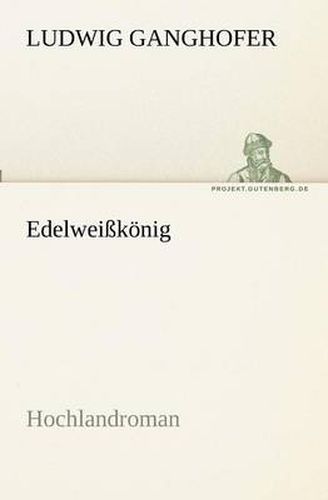 Cover image for Edelweisskoenig