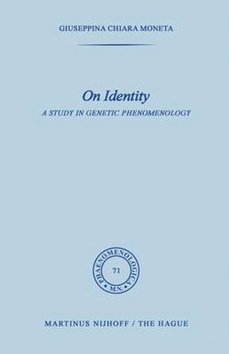 Cover image for On Identity: A Study in Genetic Phenomenology